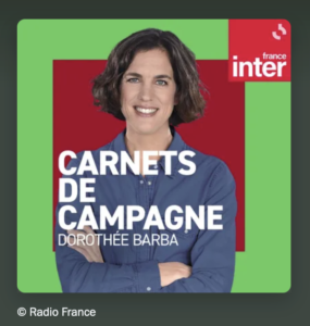 Dorothée Barba animatrice des Carnets de Campagne sur France Inter